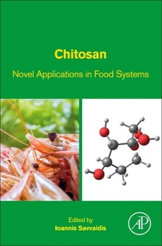 Paperback Chitosan: Novel Applications in Food Systems Book