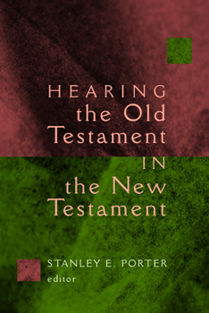 Paperback Hearing the Old Testament in the New Testament Book