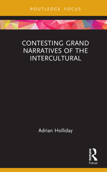 Hardcover Contesting Grand Narratives of the Intercultural Book