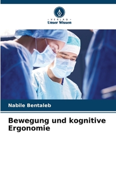 Paperback Bewegung und kognitive Ergonomie [German] Book