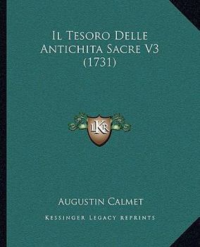 Paperback Il Tesoro Delle Antichita Sacre V3 (1731) [Italian] Book