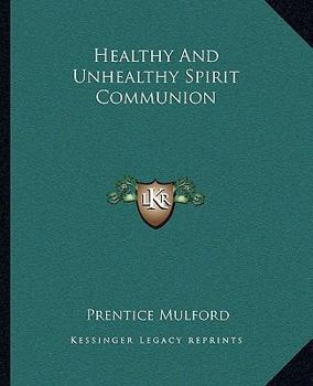 Healthy And Unhealthy Spirit Communion