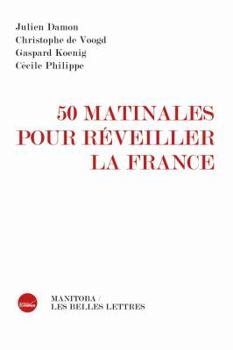 Paperback 50 Matinales Pour Reveiller La France [French] Book