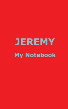 Paperback JEREMY My Notebook Book