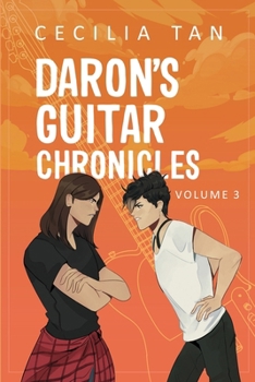 Daron's Guitar Chronicles: Volume 3