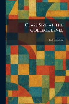 Paperback Class Size at the College Level Book