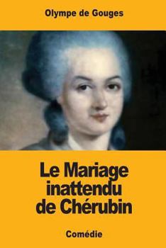 Paperback Le Mariage inattendu de Chérubin [French] Book