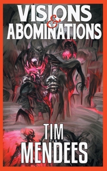 Paperback Visions & Abominations: 20 Tales of Cosmic Horror Book