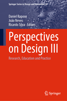 Hardcover Perspectives on Design III: Research, Education and Practice Book