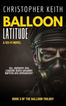 Balloon: Latitude (The Balloon Series)