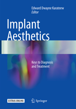 Paperback Implant Aesthetics: Keys to Diagnosis and Treatment Book