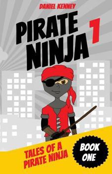 Paperback Tales of a Pirate Ninja Book