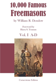 Paperback 10,000 Famous Freemasons: Vol. I Book
