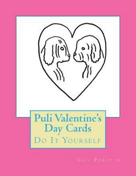 Paperback Puli Valentine's Day Cards: Do It Yourself Book