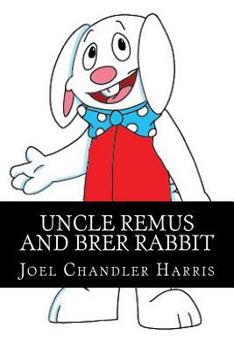 Paperback Uncle Remus and Brer Rabbit Book