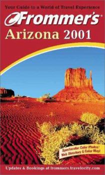 Paperback Frommer's Arizona 2001 (Frommer's Complete Guides) Book
