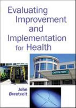 Paperback Evaluating Improvement and Implementation for Health Book