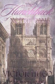 The Hunchback of Notre-Dame - Book #3 of the   