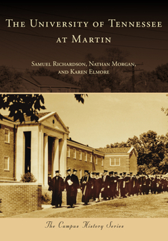 University of Tennessee at Martin (Campus History)