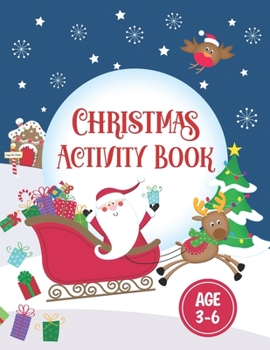 Paperback Christmas Activity Book: Hours of Fun with 52 Holiday Activity Pages for Kids Age 3-6 Book