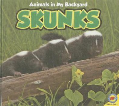 Library Binding Skunks [With Web Access] Book