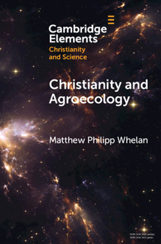 Paperback Christianity and Agroecology Book
