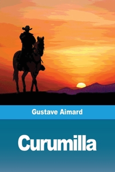 Paperback Curumilla [French] Book