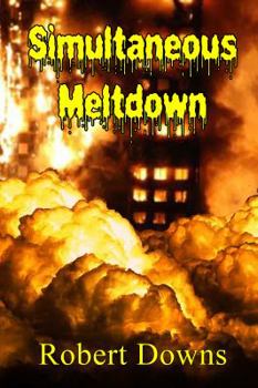 Paperback Simultaneous Meltdown Book