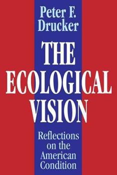 Paperback The Ecological Vision: Reflections on the American Condition Book