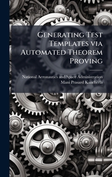 Hardcover Generating Test Templates via Automated Theorem Proving Book