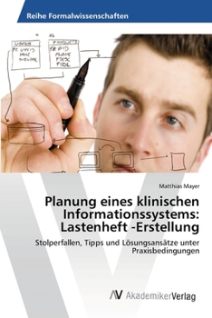 Paperback Planung eines klinischen Informationssystems: Lastenheft -Erstellung [German] Book