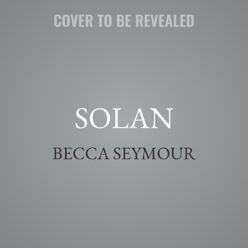 Solan - Book #1 of the Monsters & Mates