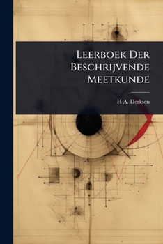 Paperback Leerboek Der Beschrijvende Meetkunde [Dutch] Book