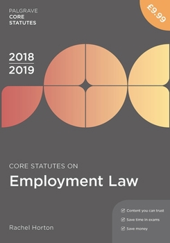 Paperback Core Statutes on Employment Law 2018-19 Book