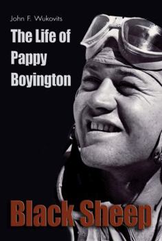 Paperback Black Sheep: The Life of Pappy Boyington Book