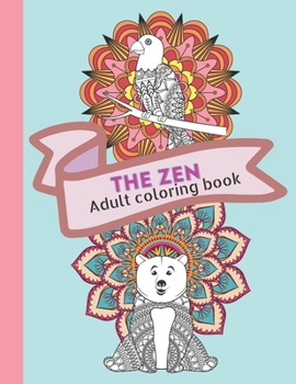 Paperback The Zen Adult Colouring Book