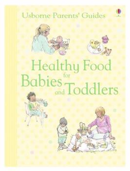 Paperback Healthy Food for Babies and Toddlers. Henrietta Fordham Book