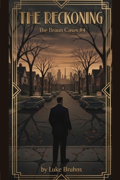 Paperback The Reckoning: A Braun Cases Novel Book