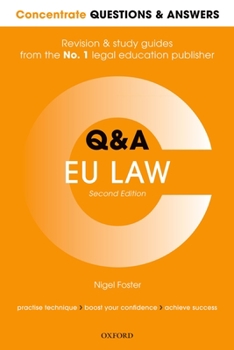 Paperback Concentrate Q&A Eu Law 2e: Law Revision and Study Guide Book