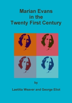 Paperback Marian Evans in the Twenty First Century Book