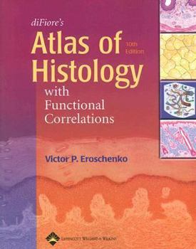 Paperback Difiore's Atlas of Histology with Functional Correlations [With CDROM] Book