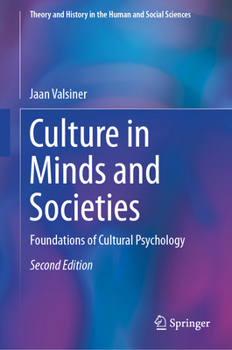 Culture in Minds and Societies: Foundations of Cultural Psychology