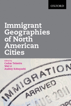 Paperback Immigrant Geographies of North American Cities Book