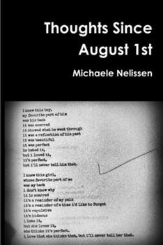 Paperback Thoughts Since August 1st Book