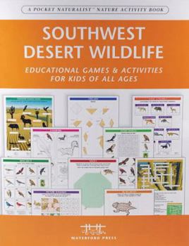 Paperback Southwestern Desert Wildlife Nature Activity Book (Pocket Naturalist) Book