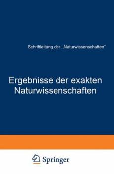 Paperback Ergebnisse Der Exakten Naturwissenschaften: Elfter Band [German] Book