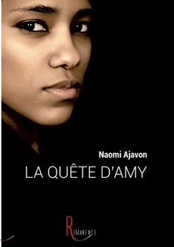 La quête d'Amy (French Edition)