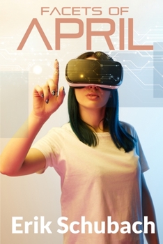 Facets of April - Book #1 of the April