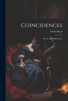 Paperback Coincidences: Bacon and Shakespeare Book