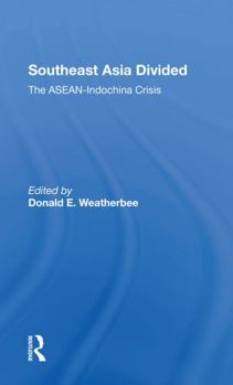 Paperback Southeast Asia Divided: The Aseanindochina Crisis Book